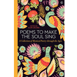Alan Jacobs, Poems to Make the Soul Sing - The Culturium